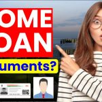 Home Loan Required Documents: भारत में आवश्यक होम लोन डॉक्यूमेंट और पात्रता मानदंड